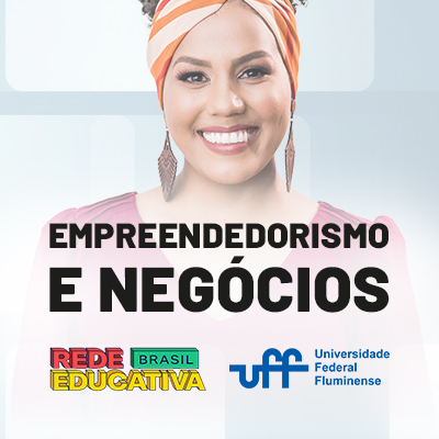 PROGRAMA DE QUALIFICAÇÃO PROFISSIONAL EM EMPREENDEDORISMO - Gestão em Empreendedorismo - Turma 1